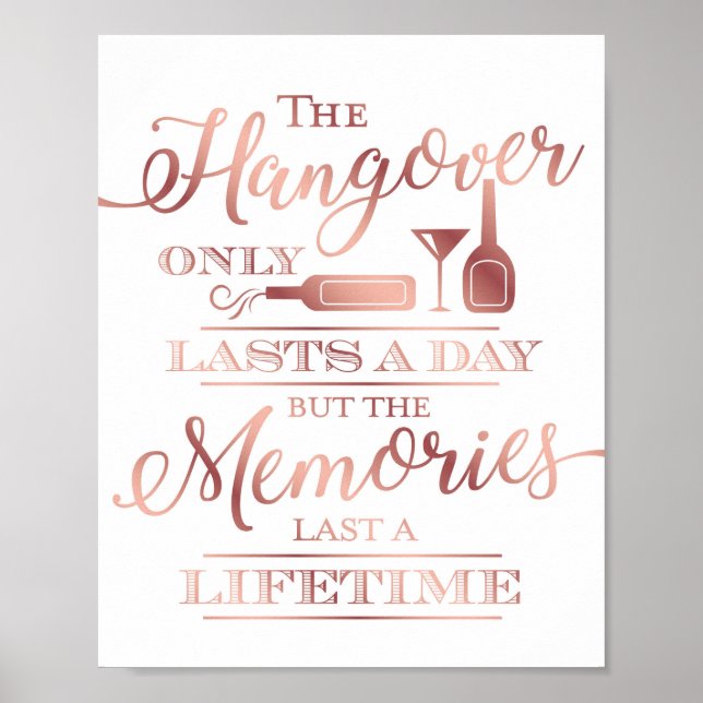 Skriv ut chic Ro HANGOVER QUOTE-tecken Poster (Framsidan)