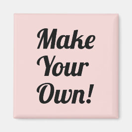 Skriv ut din egen Anpassningsbar Magnet