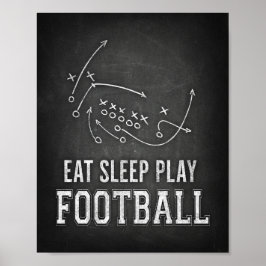 Skriv ut EAT SLEEP PLAY FOOTBALL-signaturkrita Poster