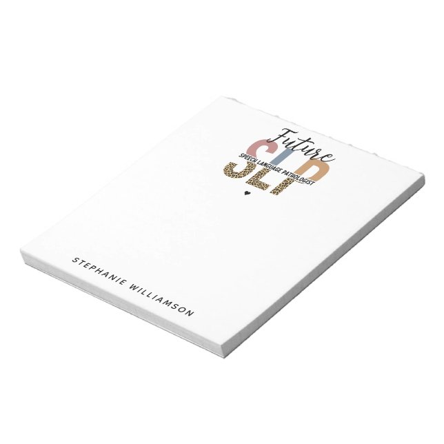 Skriv ut framtida SLP Tal-patologen Leopard för an Anteckningsblock (Roterad)