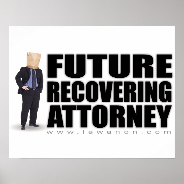 Skriv ut "Future Recoverorney" Poster (Framsidan)