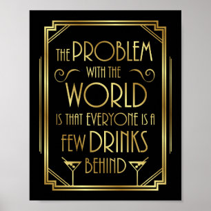 Skriv ut Gatsby Art Deco DRINKING QUOTE-tecken Poster