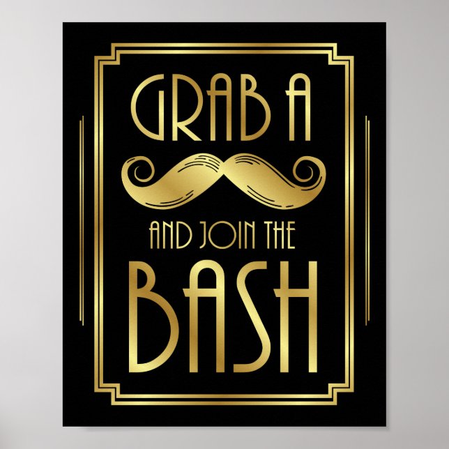 Skriv ut Gatsby Art Deco GRAB A MUSTACHE Sign Poster (Framsidan)