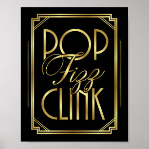Skriv ut Gatsby Art Deco POP FIZZ CLINK-tecken Poster