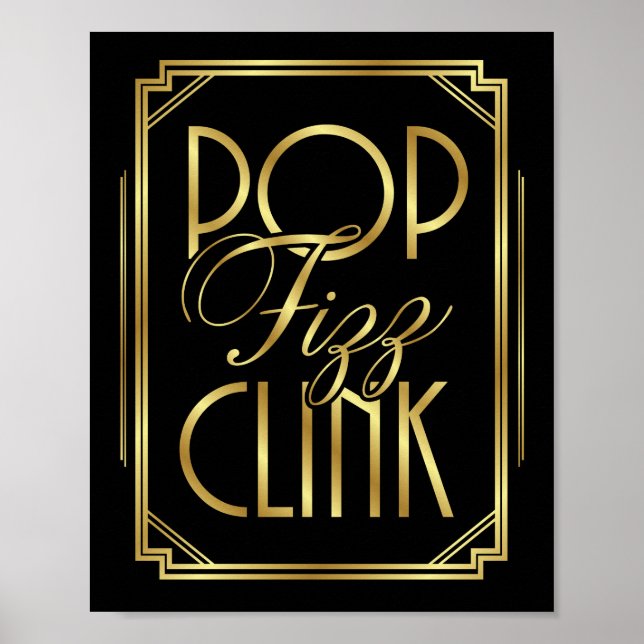 Skriv ut Gatsby Art Deco POP FIZZ CLINK-tecken Poster (Framsidan)