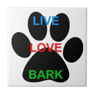 Skriv ut LIVE KÄRLEK BARK Hund Paw Kakelplatta