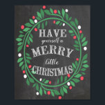 Skriv ut merry Little jul Chalkboard Poster<br><div class="desc">Ha lite prydnadsande tid. Dra upp din helgdag-dekaler med den här unika designen av kalkylbord. Se till att kontrollera min butik för liknande samordnande design och produkter.</div>