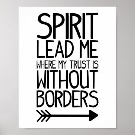 Skriv ut Sprrit Lead Me Poster