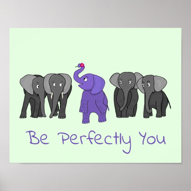 Skriv ut tecknad Lila Elephant "Be perfekt dig" Poster (Framsidan)