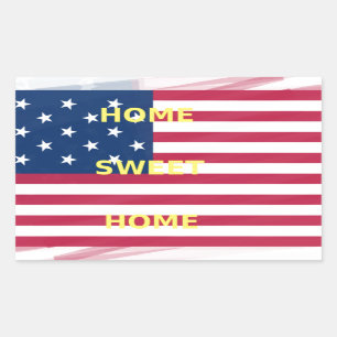 Skriv ut USA flagga "Home Sweet Home" Rektangulärt Klistermärke