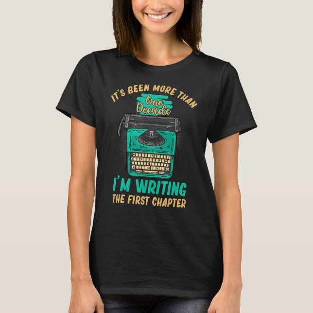 Skriva mitt första kapitel skrivprogramsförfattard t shirt (Framsida)
