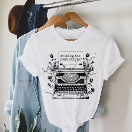 Skriva nästa kapitel, skicka, skriva t shirt