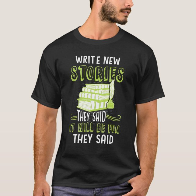 Skriva nya artiklar som de sa att det kommer att b t shirt (Framsida)