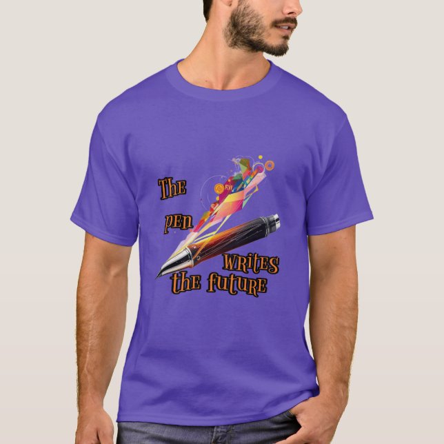 Skriva: Pennan skrivor framtiden. T Shirt (Framsida)