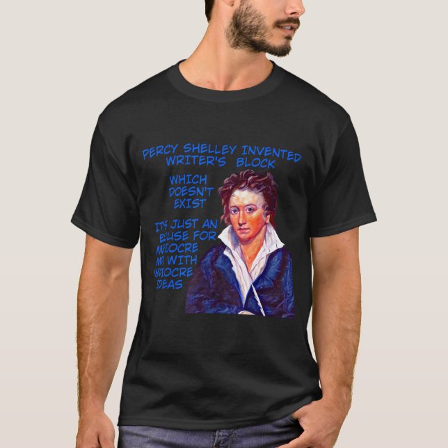 Skrivarblocket Percy Shelley Invented T Shirt (Framsida)