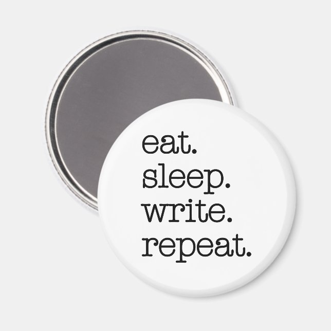 Skrivarens Journal-författare - Upprepa sömn i mat Magnet (Front/Back)