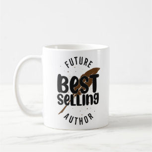 Skriver författare till framtida Bestsell författa Kaffemugg