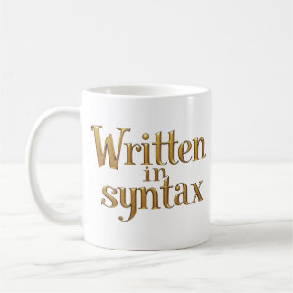 Skrivet i syntax – Elegant guld programmerar citat Kaffemugg