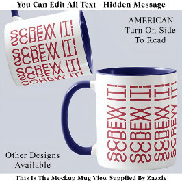 Skruva! AmericanHidden Message 150R Funny Quote Mugg