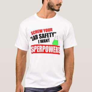 Skruva din labbsäkerhet, mig önskar superpowers t shirt
