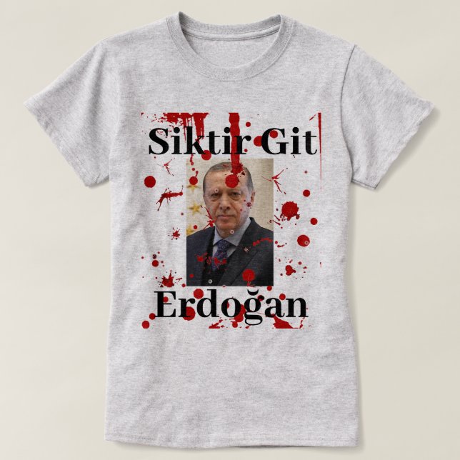 Skruva du Erdoğan (turkisk) T-shirt (Design framsida)