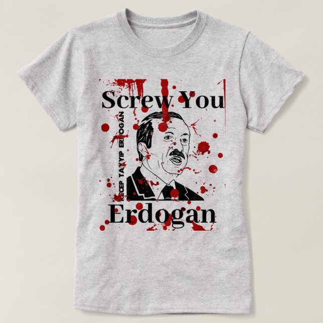 Skruva Erdogan (engelska)T-shirt T Shirt (Design framsida)