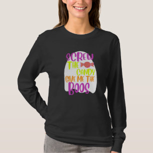 Skruva godiset Ge mig buarna Halloween 2022 G T Shirt