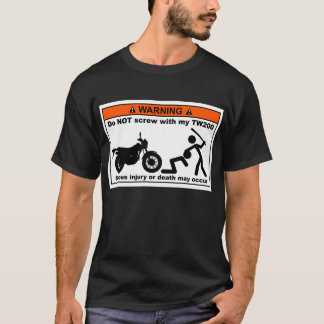 Skruva INTE med min mörka färger TW200 T-shirt