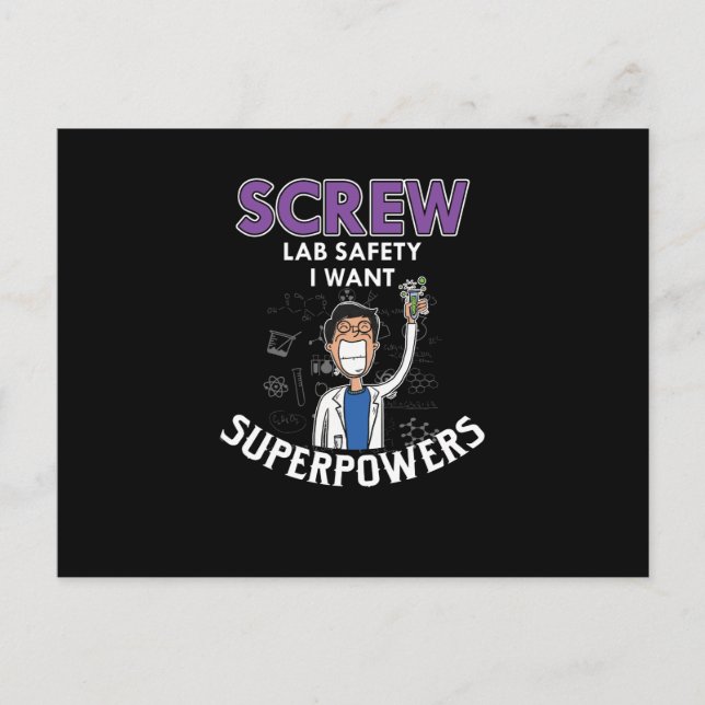 Skruva Lab Safety Jag vill ha superpower Science G Helg Vykort (Framsida)