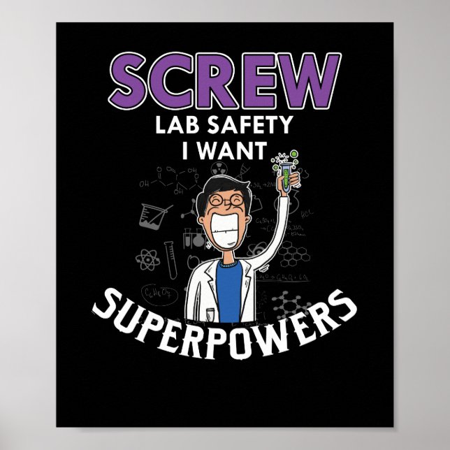 Skruva Lab Safety Jag vill ha superpower Science G Poster (Framsidan)