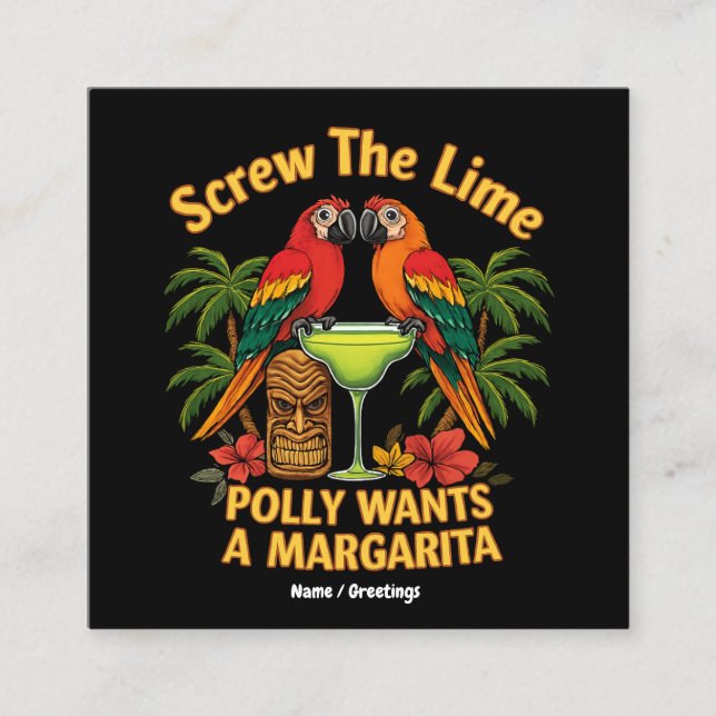Skruva Lime Polly Wants a Margarita Funny Fyrkantigt Visitkort (Framsida)