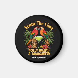Skruva Lime Polly Wants a Margarita Funny Magnet