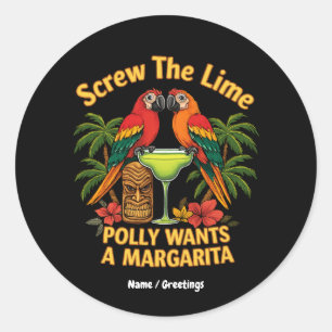 Skruva Lime Polly Wants a Margarita Funny Runt Klistermärke