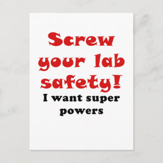 Skruva på din Lab Safety I want Toppens Powers Vykort