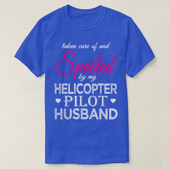 Skuggad av min Helicopter Pilot Make Funny Pilot T Shirt (Design framsida)