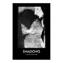 Skuggor kan inte finnas utan ljus