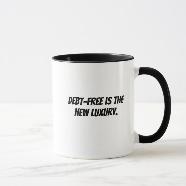 'Skuldfri är den nya lyxen.' - Debt-Free Journey Mugg (Höger)