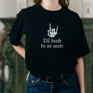 Skull Bride eller Die Till DödsBachelorette T Shirt