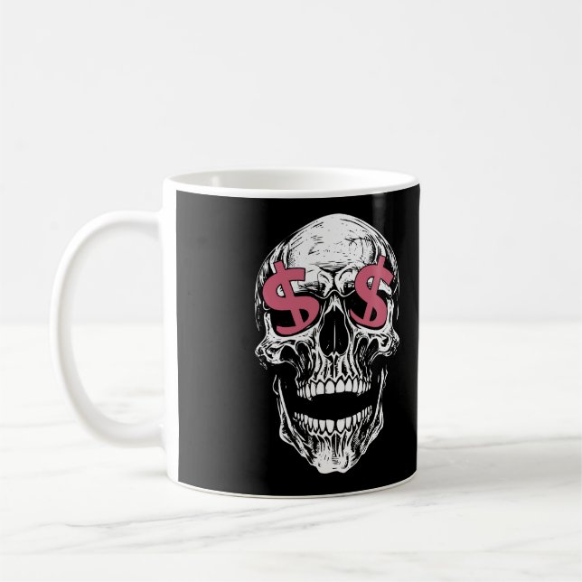 Skull & Dollar Eyes Mugg – Mörka Pengar Vibes (Vänster)
