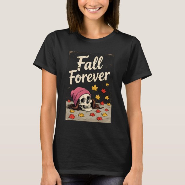 Skull Girl Fall Forever T Shirt (Framsida)