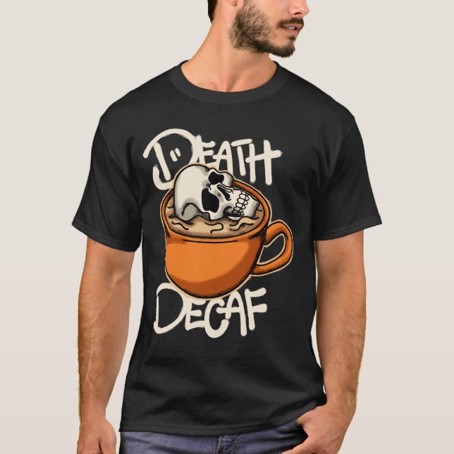 Skull in Coffee Cup streetwear  T Shirt (Framsida)