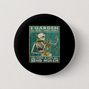 Skullcitat i Garden, så jag väljer inte P Knapp