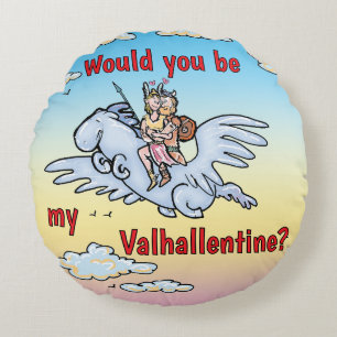 Skulle du vara min Valhallentine? Rund Kudde