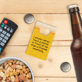 Skulle Hellre Ha en Flaska Kreditkort Flasköppnare