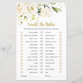 Skulle hon hellre Vit ros Möhippa Game?