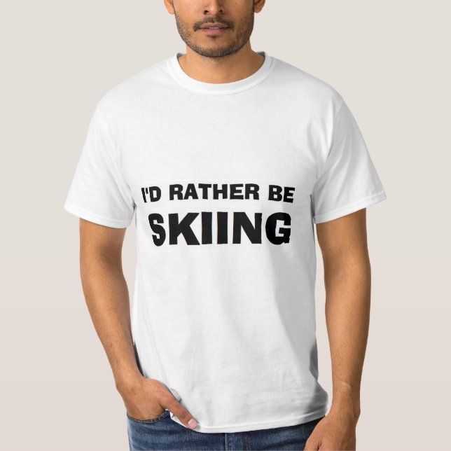 "Skulle jag skidar ganska" skjortan T Shirt (Framsida)