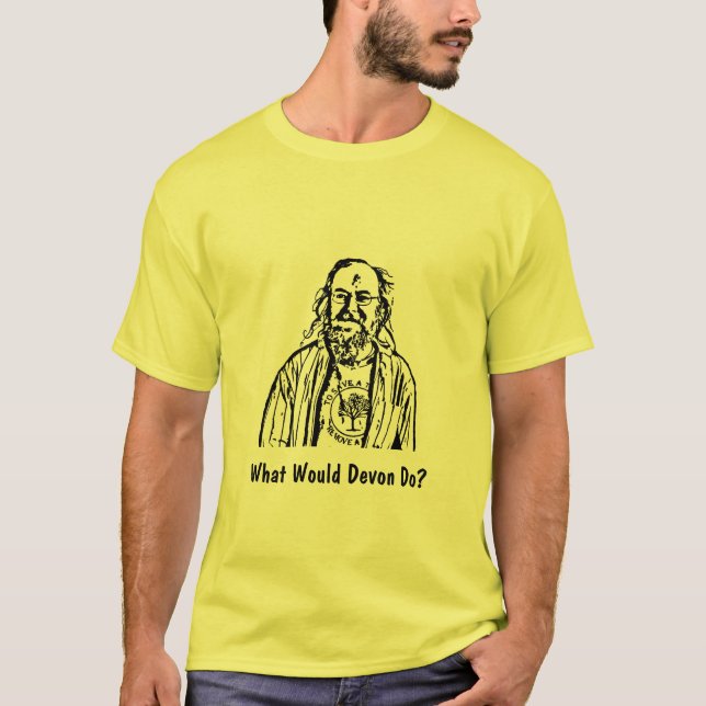 Skulle vad Devon gör? T-tröja T-shirt (Framsida)