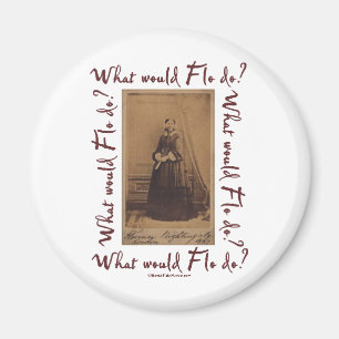 Skulle vad Flo gör? Florence Nightingale Magnet