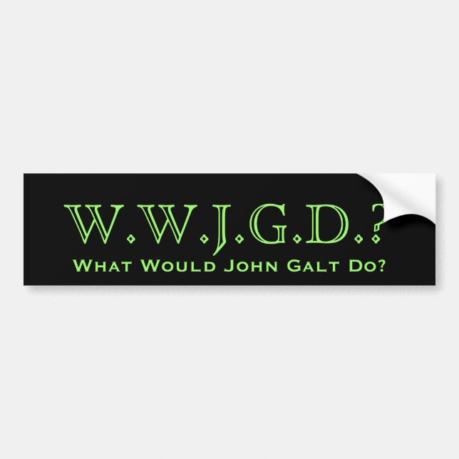 Skulle vad John som Galt gör? Bildekal (Framsidan)
