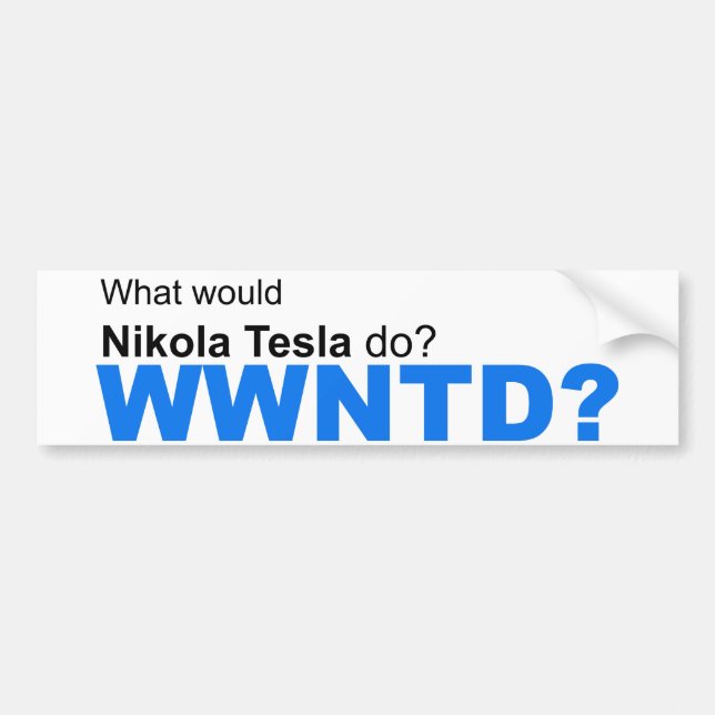 Skulle vad Nikola Tesla gör? Bildekal (Framsidan)